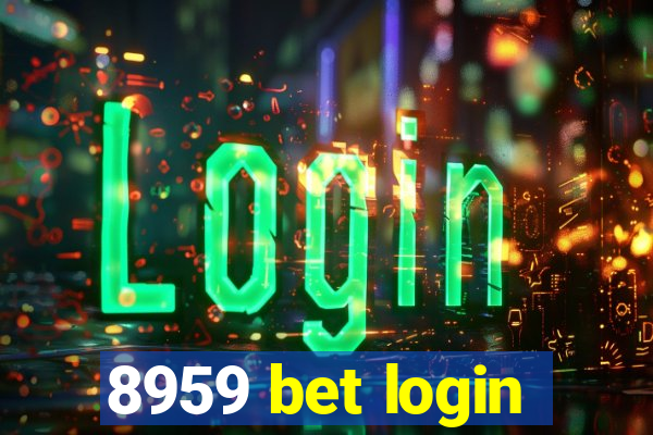 8959 bet login